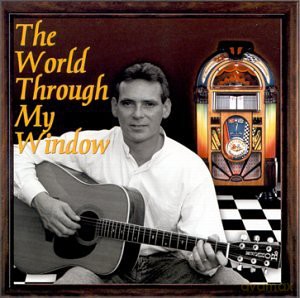 Bill Maxwell: Bill Maxwell-World Through My Window [CD]