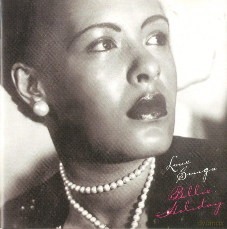 Billie Holiday: Billie Holiday Love Songs [CD]
