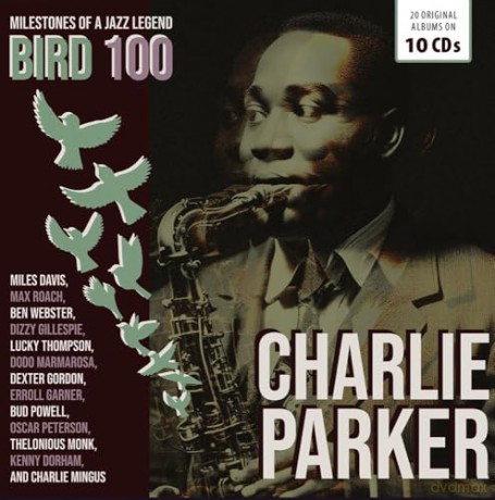 Charlie Parker: Bird 100 - 100th Anniversary - Original Albums [CD]
