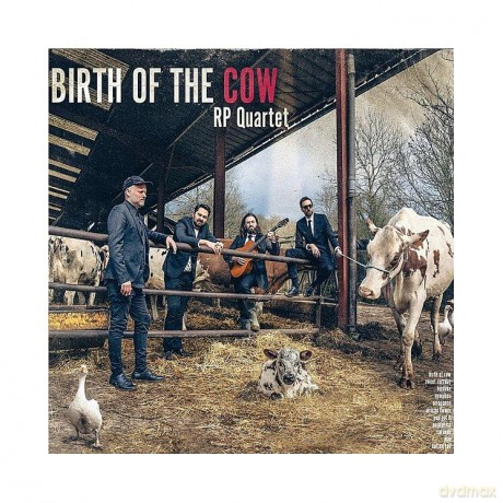 Rp Quartet: Birth Of The Cow [CD]