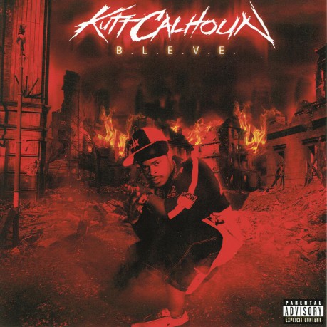 Kutt Calhoun: Bleve [CD]