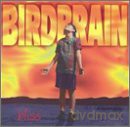 Birdbrain: Bliss [CD]