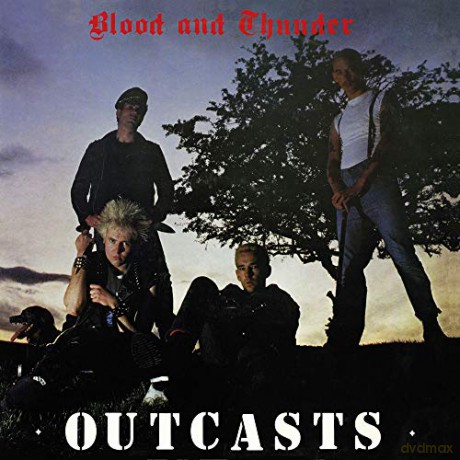 The Outcasts: Blood And Thunder [CD]