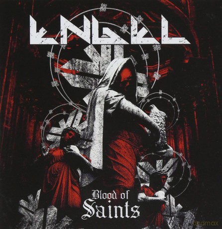 Engel: Blood of Saints [CD]