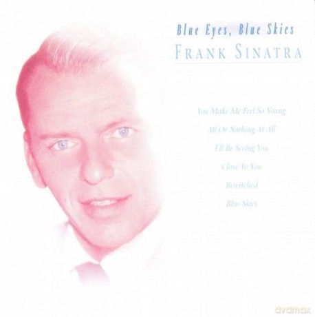 Frank Sinatra: Blue Eyes Blue Skies [CD]
