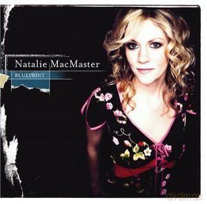 Natalie Macmaster: Blueprint [CD]
