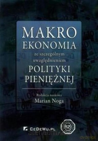 Makroekonomia ze szczególnym uwzględnieniem polit. [KSIĄŻKA]