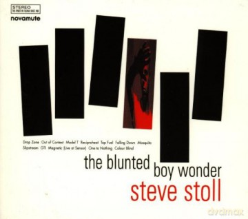 Steve Stoll: Blunted Boy Wonder [CD]