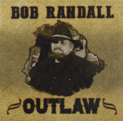 Outlaw: Bob Randall [CD]