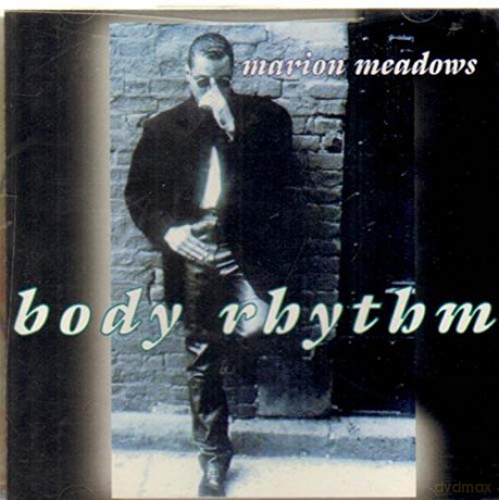 Marion Meadows: Body Rhythm [CD]