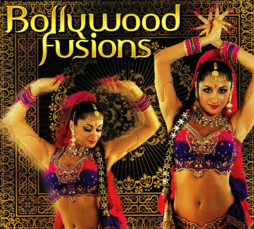 Bollywood Fusions [CD]