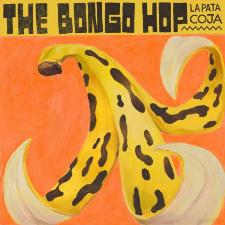 Bongo Hop,The: Bongo Hop (The) - La Pata Coja [CD]