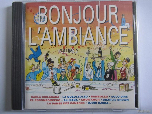 Compilation: Bonjour l'ambiance Vol. 2 [CD]