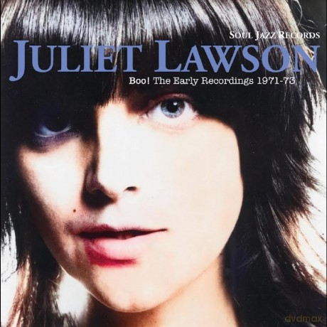 Juliet Lawson: Boo The Early Recording 1971-73 [CD]
