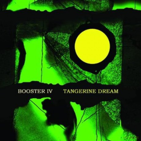 Tangerine Dream: Booster Iv [2CD]