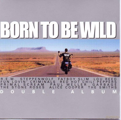 Steppenwolf: Born To Be Wild [CD]