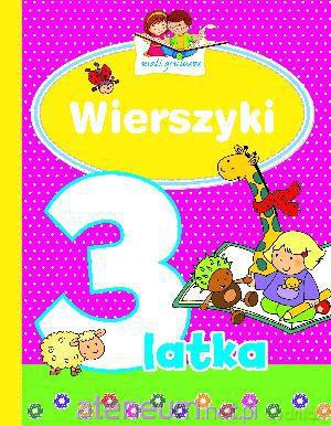 Mali geniusze - Wierszyki 3-latka [KSIĄŻKA]