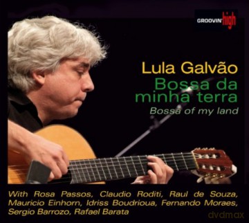 Lula Galvao: Bossa Da Minha Terra: Bossa Of [CD]