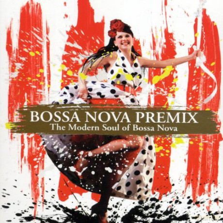 Bossa Nova Premix [CD]