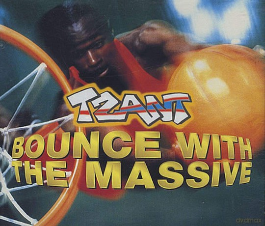 Tzant: Bounce With The Massive [CD]
