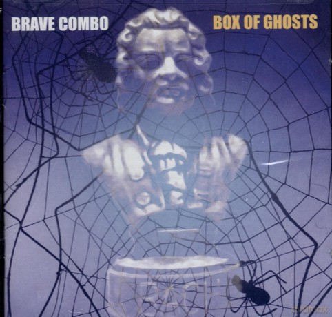 Brave Combo: Box Of Ghosts [CD]