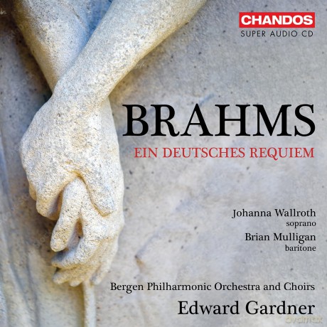 Bergen Philharmonic Choir & Bergen Philharmonic Orchestra & Gardner & Edward & Mulligan & Brian & Wallroth & J: Brahms: Ein Deutsches Requiem [CD]