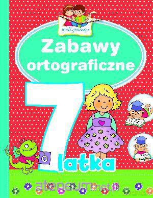 Mali geniusze - Zabawy ortograficzne 7-latka [KSIĄŻKA]