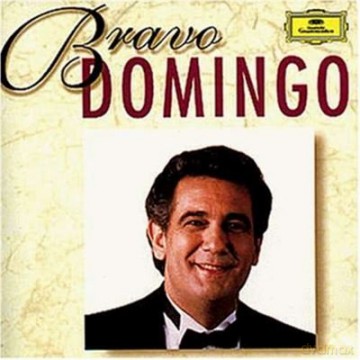 Placido Domingo: Bravo Domingo [CD]