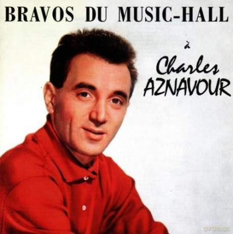 Charles Aznavour: Bravos Du Music-Hall [CD]