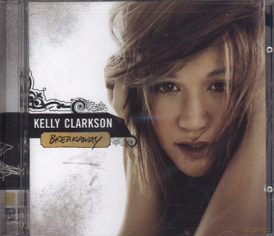 Kelly Clarkson: Breakaway [CD]