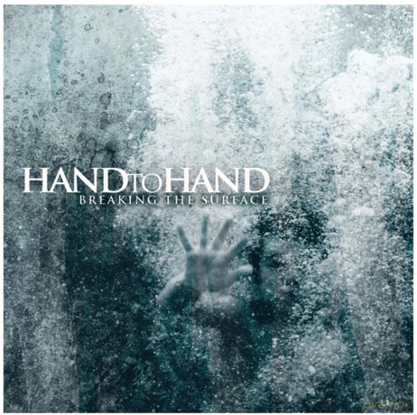 Hand To Hand: Breaking the Surface [CD]