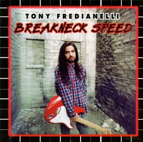 Fredianelli Tony: Breakneck Speed [CD]