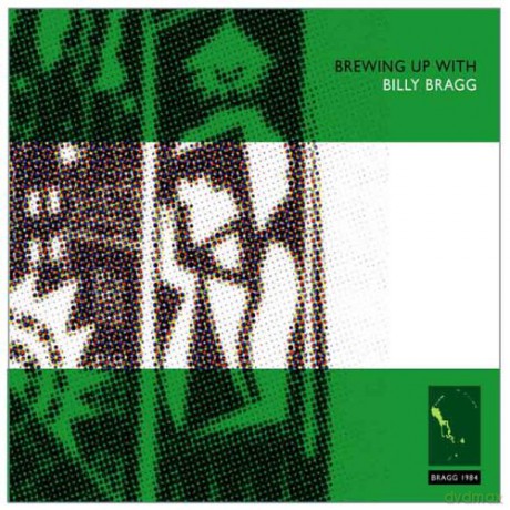 Billy Bragg: Brewing Up With Billy Bragg [CD]