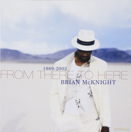 Brian Mcknight: Brian Mcknight:from There to Here<>brian Mcknight [CD]