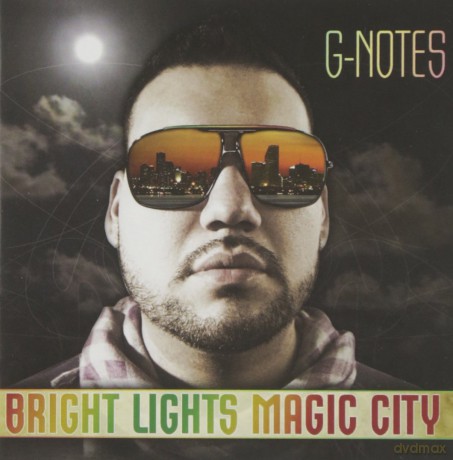 G-Notes: Bright Lights Magic City [CD]