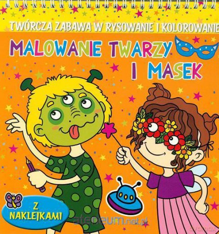 Malowanie twarzy i masek (pomarańczowa) [KSIĄŻKA]