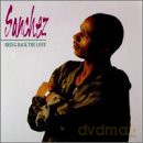 Sanchez: Bring Back The Love [CD]