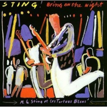 Sting: Bring on the Night [CD]