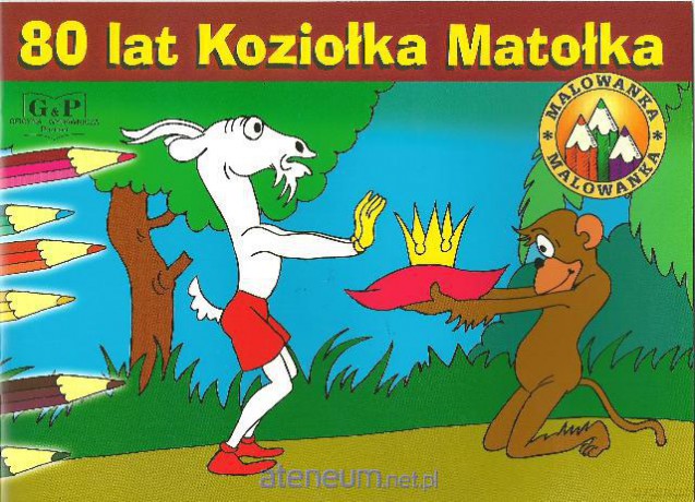 Malowanka 80 lat Koziołka Matołka [KSIĄŻKA]