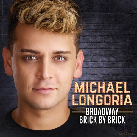 Michael Longoria: Broadway Brick By Brick [CD]