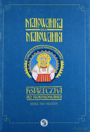 Malowanka dla malowanki [KSIĄŻKA]