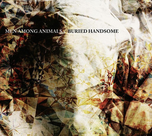 Men Among Animals: Buried Handsome [2CD]