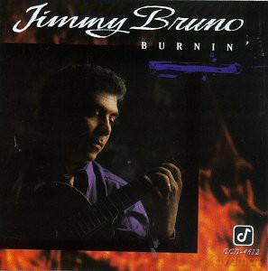 Jimmy Bruno: Burnin [CD]