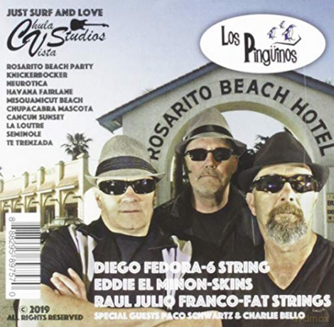 Los Pinguinos: By Way Of Rosarito [CD]