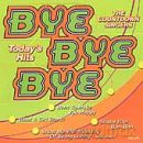 Bye Bye Bye: Bye Bye Bye [CD]
