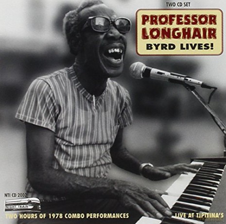 Professor Longhair: Byrd Lives [2CD]