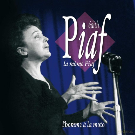 Edith Piaf: c' Vol. 6 - l'homme a La Moto [CD]