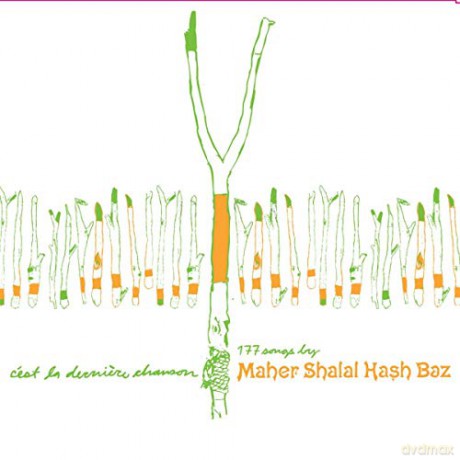 Maher Shalal Hash Baz: c'est Laderniere Chanson [2CD]