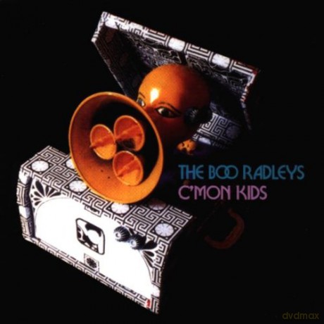 The Boo Radleys: c'mon Kids [CD]