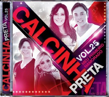 Calcinha Preta: Calcinha Preta, Vol. 25, Meu Primeiro Namorado [CD]